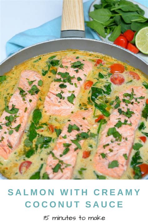 15 Minutes Salmon With Creamy Coconut Sauce Recipe Healthy Recipes Recipe Coconut Milk