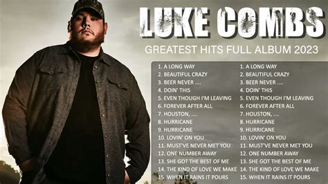 Luke Combs Greatest Hits Full Album Best Songs Of Luke Combs Playlist