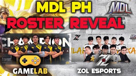 MDL PH SEASON 1 ROSTER REVEALS GAME LAB AND ZOL E SPORTS YouTube