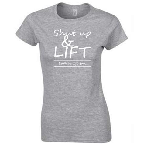 Shut Up And Lift Ladies Lift Too Juniors T Shirt Zn8 Gd007 Explicit