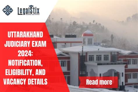 Legalstix Law School Blogs Uttarakhand Judiciary Exam 2024