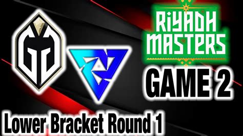 Gaimin Gladiators Gg Vs Tundra Game Lower Bracket Riyadh