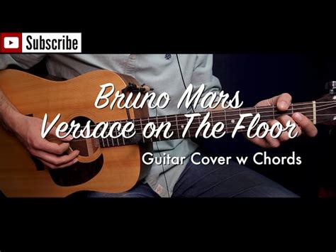 Bruno Mars Versace On The Floor Guitar Cover Guitar Lesson Tutorial