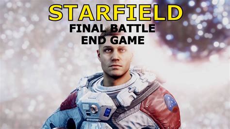 Starfield Ending Final Battle The Unity S Gateway Walkthrough