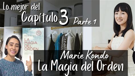 La Magia Del Orden CapÍtulo 3 Parte 1 QuÉ Hacer Con Ropa Libros