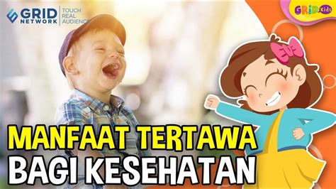 Manfaat Tertawa Bagi Kesehatan Tubuh Youtube