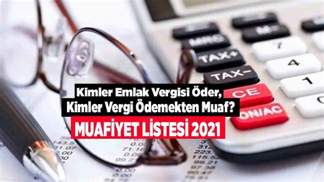 Kimler Emlak Vergisi Demez Vergi Demekten Muaft R