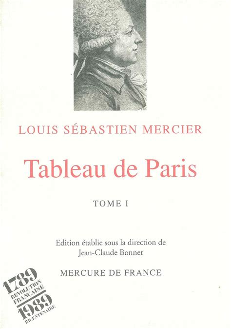 Amazon Fr Tableau De Paris Tome I Louis S Bastien Mercier Jean