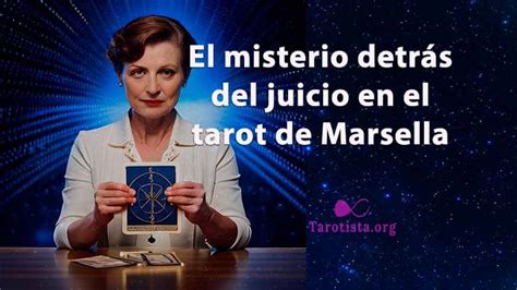 Descubre el misterio detrás del juicio en el tarot de Marsella