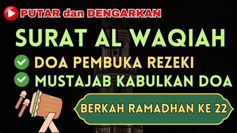 Doa Pembuka Rezeki Mustajab Kabulkan Doa Ramadhan Ke Surat Al