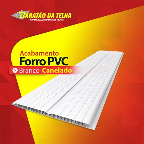 Forro PVC Branco Canelado para todos os ambientes Baratão da Telha