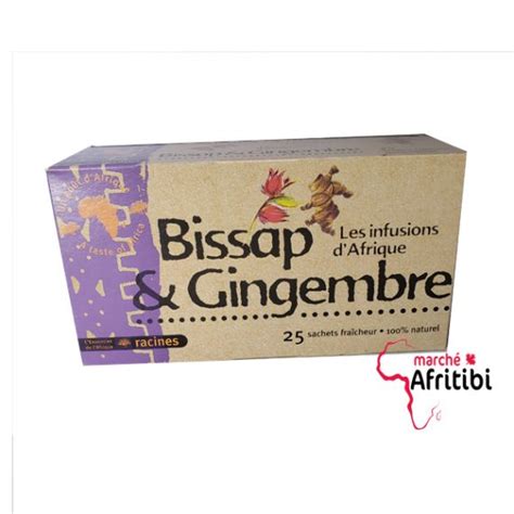 Infusion De Bissap Gingembre Racines Afritibi