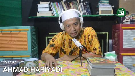 Sukses Berawal Dari Keluarga Oleh Ustadz Ahmad Hariyadi YouTube