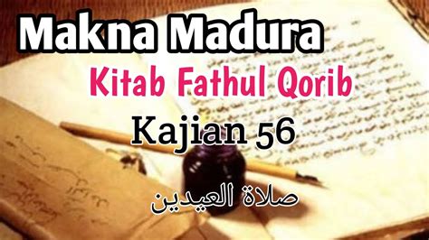 Makna Madura Fathul Qarib Kajian Sholat Ied Youtube