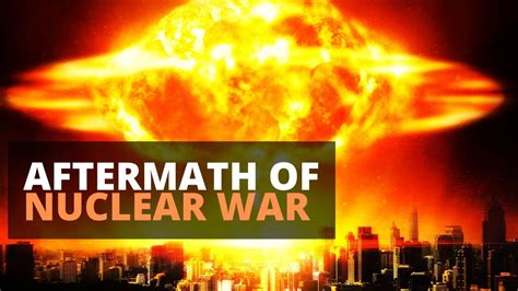 The Aftermath Of A Nuclear War A Reality Check Youtube