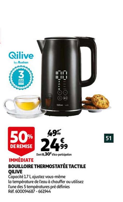 Promo Bouilloire Thermostat E Tactile Qilive Chez Auchan Icatalogue Fr