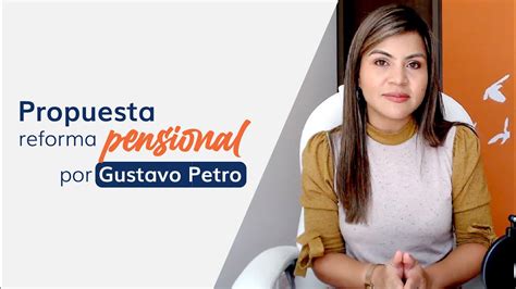 ¿cómo Prepararte Para Una Reforma Pensional 💰💰 Youtube