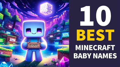 10 BEST Minecraft Baby Names (Names You'll Love 🌌) - YouTube