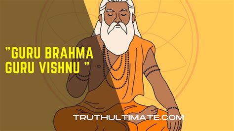 Guru Brahma Guru Vishnu Archives - Truth Ultimate