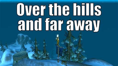 Over The Hills And Far Away A Wow Classic Journey World Of Warcraft