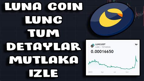 LUNA COİN LUNC 1 CENT OLUR MU LUNC 2024 TAHMİNİ SON DAKİKA lunc