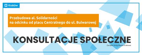 Przebudowa fragmentu al Solidarności zapowiedź konsultacji Zarząd