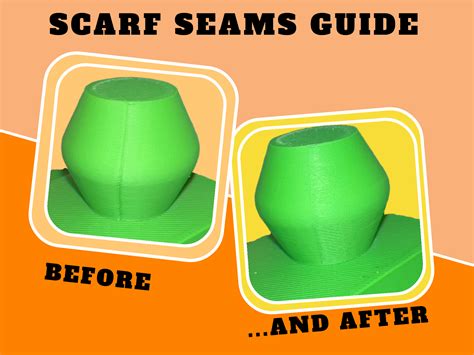 Better Seams An Orca Slicer Guide To Using Scarf Seams By Adam L