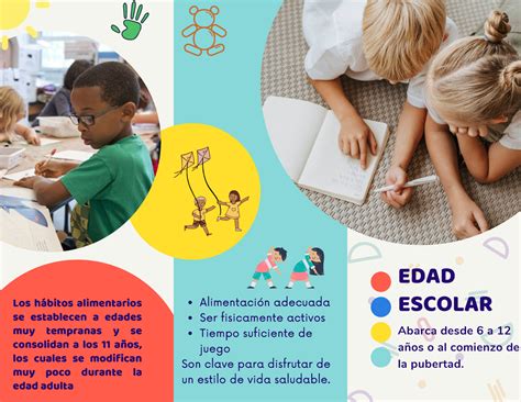 Triptico Escolares Tarea Edad Escolar Abarca Desde A A Os O Al