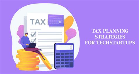 Tax Planning Strategies For Tech Startups