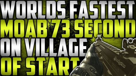 MW3WORLDS FASTEST MOAB On Village OF START SOLO YouTube