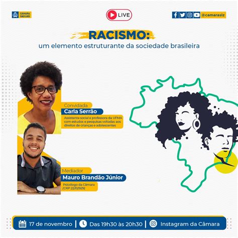 Camara Realiza Live Nesta Quinta Feira Sobre Racismo Estrutural