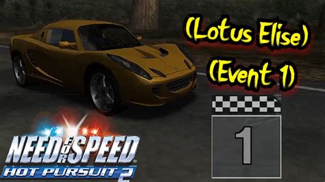 Need For Speed Hot Pursuit Lotus Elise Yellow Championship