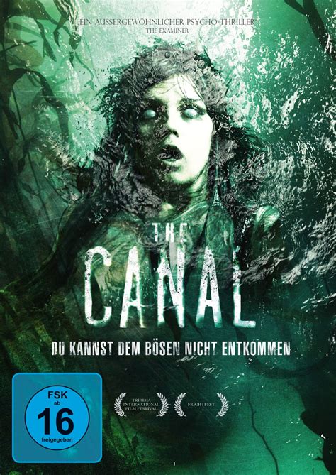 The Canal Du Kannst Dem B Sen Nicht Entkommen Film Scary