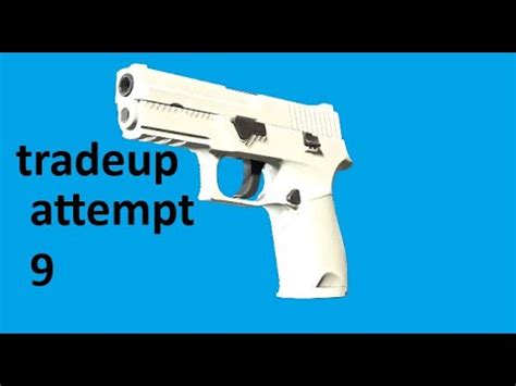 Fn P Whiteout Trade Up Attempt Cs Youtube