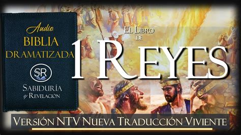 Reyes Audio Biblia Ntv Nueva Traduccion Viviente Youtube