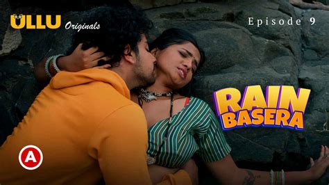 Rain Basera 2023 Ullu Originals Hindi Sex Web Series Ep 9