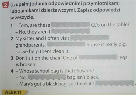 Uzupe Nij Zdania Odpowiednimi Przymiotnikami Lub Zaimkami Dzier Awczymi