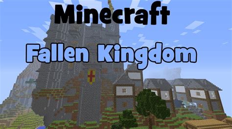 Minecraft Fallen Kingdom YouTube