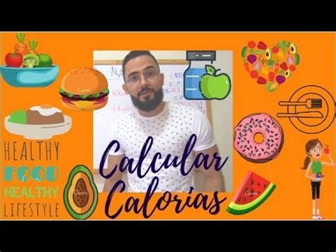 Aprenda A Calcular As Calorias Dos Alimentos Youtube