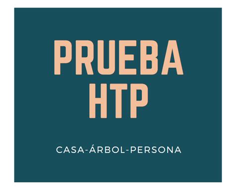 Test Htp Casa Rbol Persona