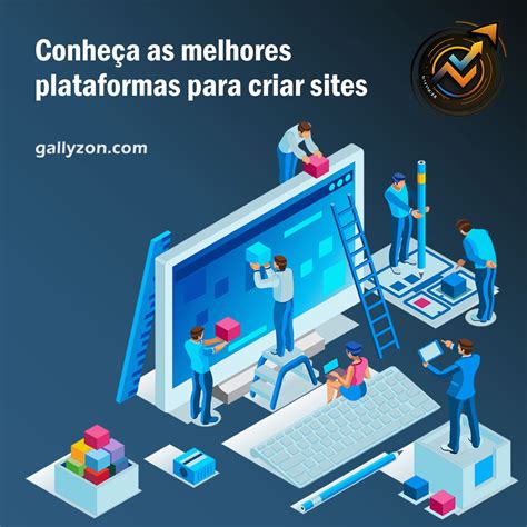 Conhe A As Melhores Plataformas Para Criar Sites Gallyzon