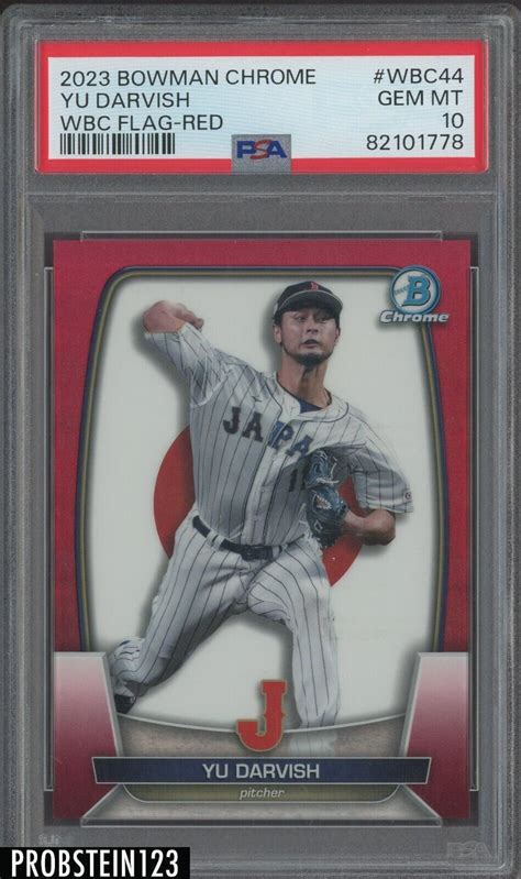 Yu Darvish 2023 Bowman Chrome Wbc 44 Wbc Flag Red Refractor 5 Price