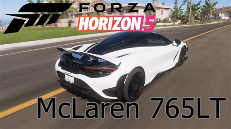 Forza Horizon 5│คันนี้ที่รอยคอ Mclaren 765lt Youtube