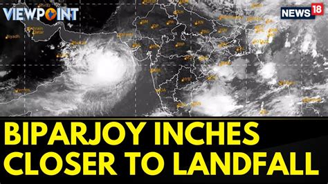 Cyclone Biparjoy Winds Intensify Situation Worsens As Cyclone In