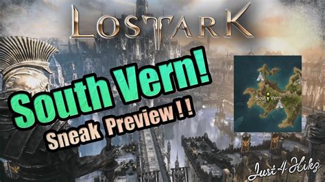 Lost Ark SOUTH VERN SNEAK PREVIEW NEW AREA YouTube