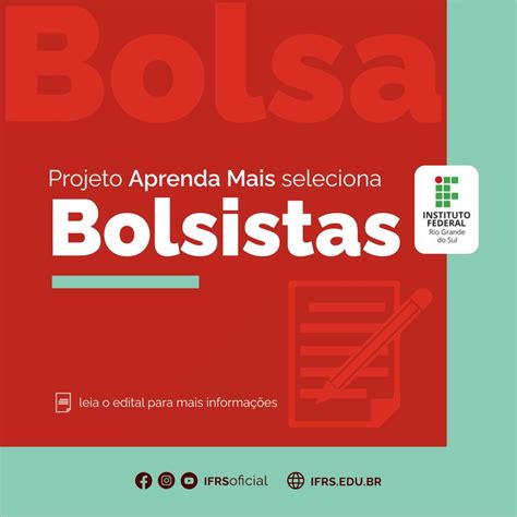 Projeto Aprenda Mais Seleciona Bolsistas Estudantes E Servidores Do