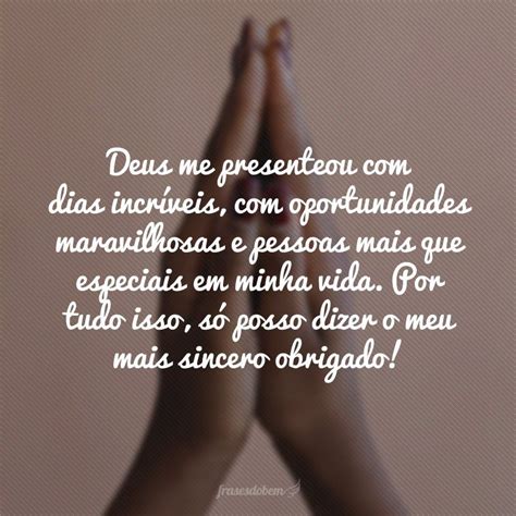 Frases De Gratid O A Deus Por Tudo Que Ele Tem Nos Proporcionado