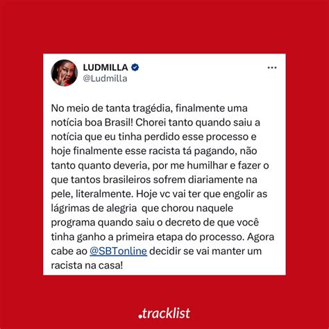 Tracklist On Twitter Ludmilla Venceu O Processo De Inj Ria Racial Que