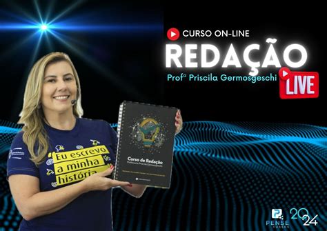 20241 Curso On Line De RedaÇÃo Curso De Redação Priscila