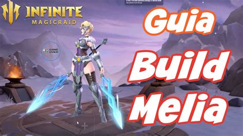 INFINITE MAGICRAID Guia Build Melia YouTube